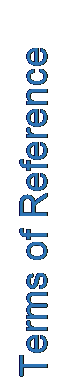 Text Box: Terms of Reference